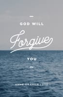 God Will Forgive You ESV (Ats) (Pack Of 25) Booklet