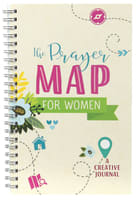 Journal: The Prayer Map For Women: A Creative Journal Spiral