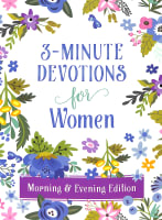 For Women Morning and Evening Edition (3 Minute Devotions Series) Paperback