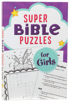 Super Bible Puzzles For Girls Paperback