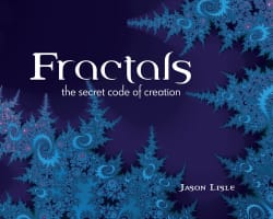 Fractals: The Secret Code of Creation Paperback