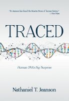 Traced: Human Dna's Big Surprise Hardback