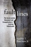 Fault Lines: The Social Justice Movement and Evangelicalism's Looming Catastrophe Hardback