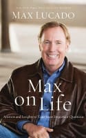 Max on Life: Answers and Insights to Your Most Important Questions (7 Cds) Compact Disc