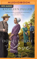 A Double Dose of Love (Unabridged MP3) (#01 in Amish Mail-order Bride Series) Compact Disc