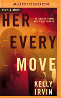Her Every Move (Unabridged Mp3) Compact Disc