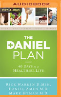 The Daniel Plan: 40 Days to a Healthier Life (Unabridged Mp3) Compact Disc