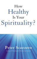How Healthy is Your Spirituality?: Why Some Christians Make Lousy Human Beings (Unabridged, 2 Cds) Compact Disc