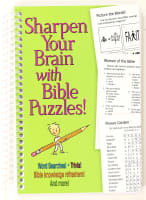 Sharpen Your Brain With Bible Puzzles!: Word Searches! Trivia! Bible Knowledge Refreshers! and More! Spiral