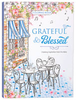 Grateful & Blessed (Adult Coloring Books Series) Paperback
