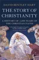 The Story of Christianity: A History of 2000 Years of the Christian Faith Paperback