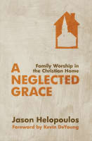 A Neglected Grace Paperback