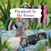 Miniphant to the Rescue (Miniphant & Me Series) Paperback