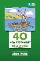 40 New Testament Bible Stories Paperback
