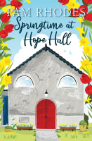 Springtime At Hope Hall (#01 in Hope Hall Series) B Format