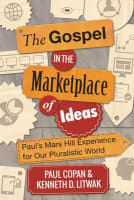 The Gospel in the Marketplace of Ideas Large Format Paperback