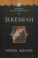 Jeremiah (Kidner Classic Commentaries Series) Paperback
