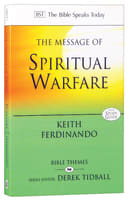 The Message of Spiritual Warfare (Incl Study Guide) (Bible Speaks Today Themes Series) Paperback