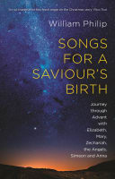 Songs For a Saviour's Birth: Come to the Sunrise Paperback