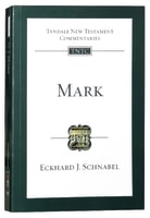 Mark (Tyndale New Testament Commentary (2020 Edition) Series) Paperback