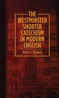 The Westminster Shorter Catechism Paperback