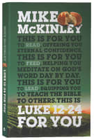 Luke 12-24 For You (God's Word For You Series) Paperback