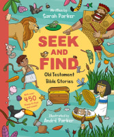 Seek and Find: Old Testament Bible Stories Board Book