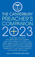 The 2023 Canterbury Preacher's Companion: 150 Complete Sermons For Sundays, Festivals and Special Occasions Paperback