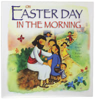 On Easter Day in the Morning Paperback