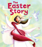 The Easter Story (My First Bible Stories Series) Paperback