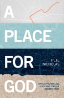 A Place For God Paperback