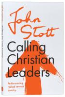 Calling Christian Leaders (Centenary Edition) Paperback