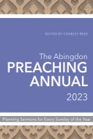 The Abingdon Preaching Annual 2023 Paperback