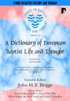 Dictionary of European Baptist Life and Thought Paperback