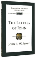 The Letters of John (Tyndale New Testament Commentary (2020 Edition) Series) Paperback