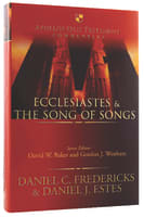 Ecclesiastes and the Song of Songs (Apollos Old Testament Commentary Series) Hardback