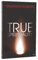 True Spirituality Paperback