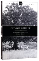 History Makers: George Muller Delighted in God (Historymakers Series) Paperback