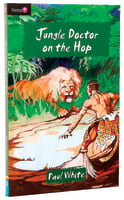 Jungle Doctor on the Hop (#002 in Jungle Doctor Flamingo Fiction Series) Paperback