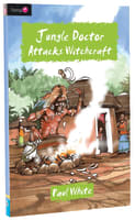Jungle Doctor Attacks Witchcraft (#016 in Jungle Doctor Flamingo Fiction Series) Paperback