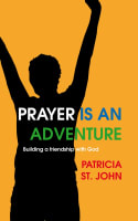 Prayer is An Adventure Mass Market Edition
