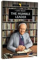 John Stott - the Humble Leader (Trail Blazers Series) Mass Market Edition