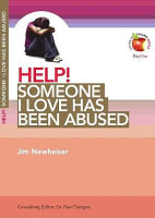 Someone I Love Has Been Abused (Help! Series (Dayone)) Booklet