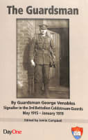 The Guardsman: By Guardsman George Venables Paperback