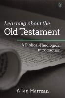 Learning About the Old Testament: A Biblical-Theological Introduction Paperback