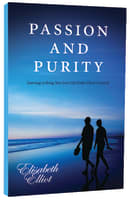 Passion and Purity Paperback