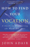 How to Find Your Vocation Paperback