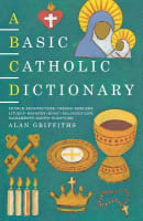 A Basic Catholic Dictionary Paperback