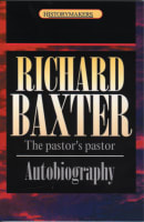 Richard Baxter (Historymakers Series) Paperback