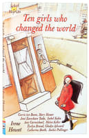 Ten Girls Who Changed the World (Lightkeepers Series) Mass Market Edition